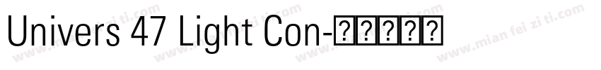 Univers 47 Light Con字体转换